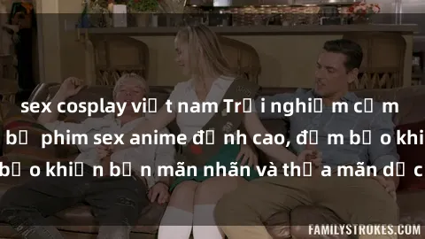 sex cosplay việt nam Trải nghiệm cảm xúc mới lạ với các bộ phim sex anime đỉnh cao, đảm bảo khiến bạn mãn nhãn và thỏa mãn dục vọng tột đỉnh.