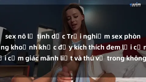 sex nô lệ tình dục Trải nghiệm sex phòng thay đồ: Khi những khoảnh khắc đầy kích thích đem lại cảm giác mãnh liệt và thú vị trong không gian hẹp hòi.